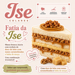Fatia da Ise Colares- Nozes caramelizadas com baba de  moça
